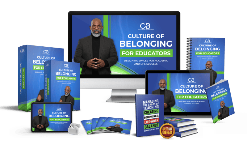 Culture Of Belonging For Educator